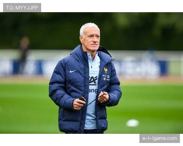 德尚更衣室管理成效显现，法国队凝聚力持续提升